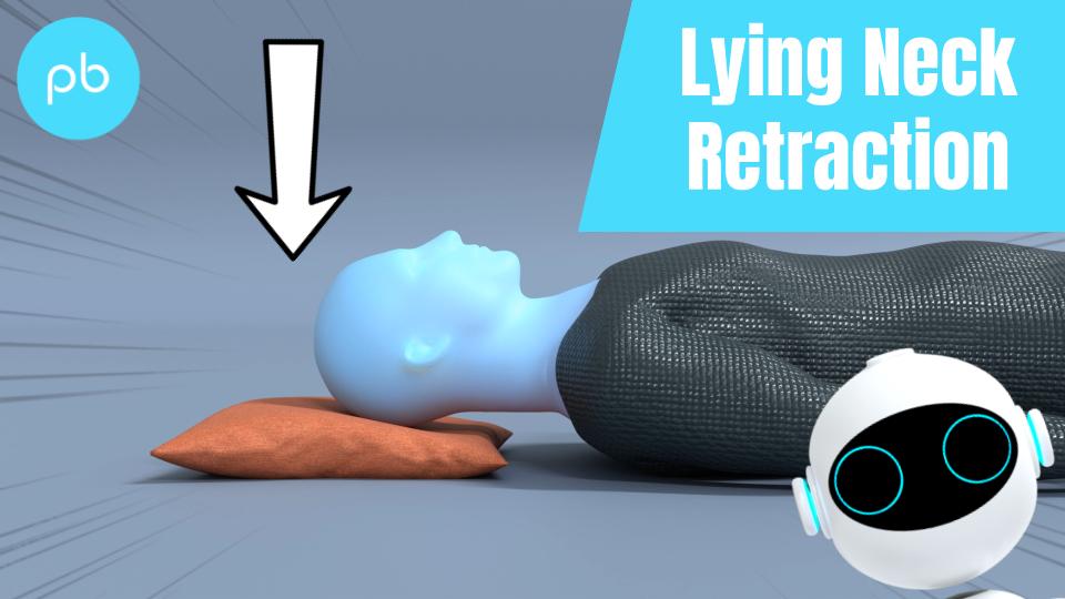 Lying Neck Retraction