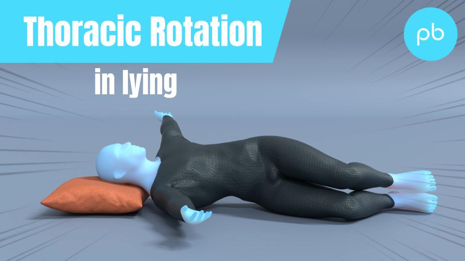 Side Lying Thoracic Rotation