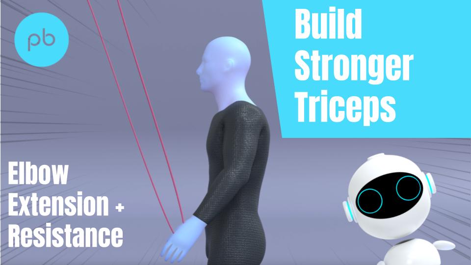 Elbow Extension with Resistance Band