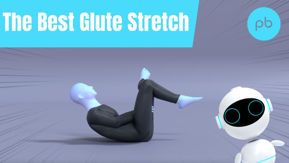 Glute Stretch
