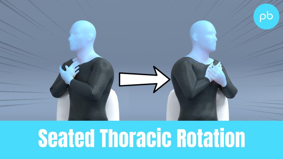 Seated Thoracic Rotation