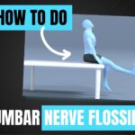 Lumbar Nerve Flossing