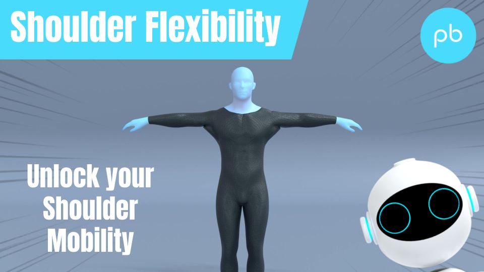 Shoulder Flexibility Exercises
