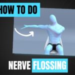 Upper Limb Nerve Flossing